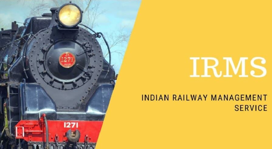 IRMS Indian Railway Management Service की पूरी जानकारी